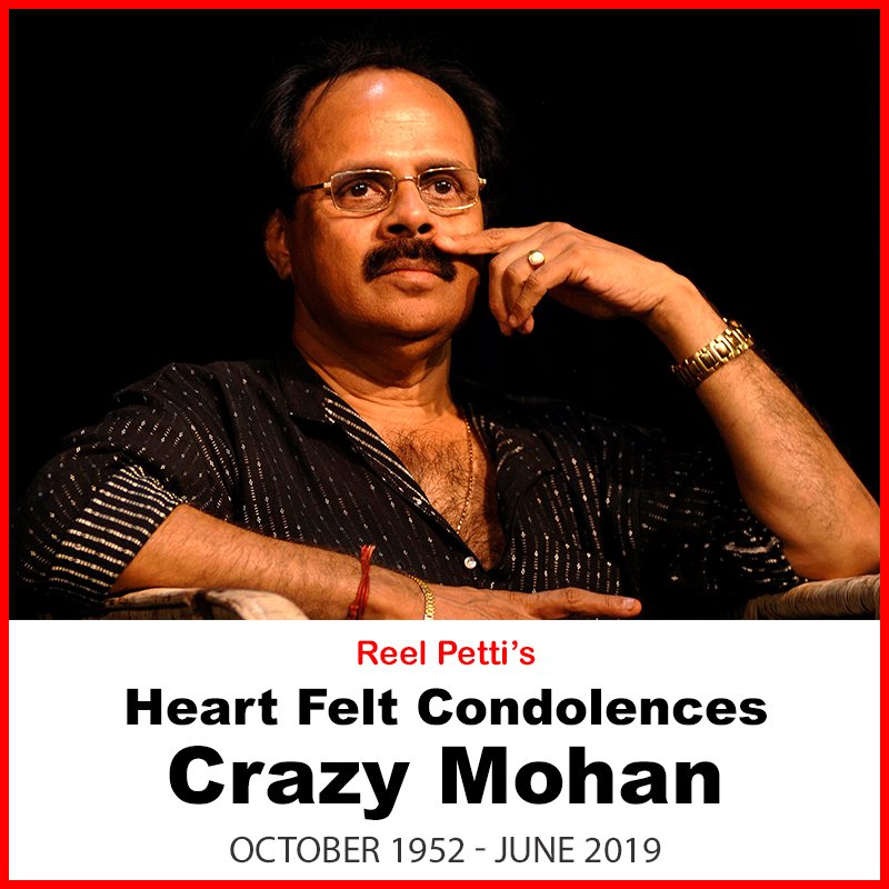 Heartfelt condolences to the eminent Playwright, screenwriter and actor Crazy Mohan who passed away today.

He was a great personality who never failed to make people Smile &amp; Laugh.

The Man Who Made the 80s and 90s Kids Laugh for decades is no more

#CrazyMohan #RipCrazyMohan