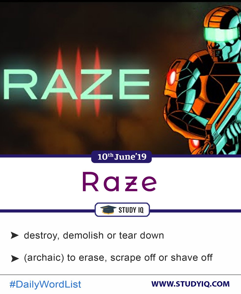 upsciq's tweet photo. #DailyWordList #Raze #EnglishWordList #LearnEnglish #Vocabulary https://t.co/sg87LBTTiX
