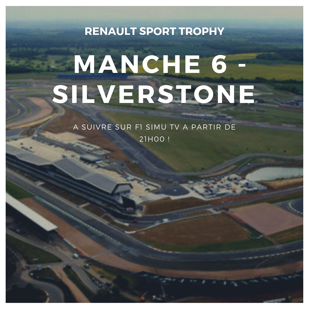 Motorsport_Simu's tweet photo. Le Renault Sport Trophy continue ce soir sur le circuit de Silverstone !
La course sera à suivre en direct à partir de 21h00. Promis pas de FIA ce soir !
#Simracing #F1Simu https://t.co/Btkm3QwAiE
