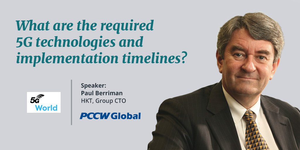 PCCWGlobal's tweet photo. Join us at the 5G World Summit where Paul Berriman, PCCW-HKT CTO will be on a panel discussion, which answers the question What are the required 5G technologies and the implementation timelines #5G #digitalsolutions #5GWorldSummit https://t.co/n8srNT1sAl