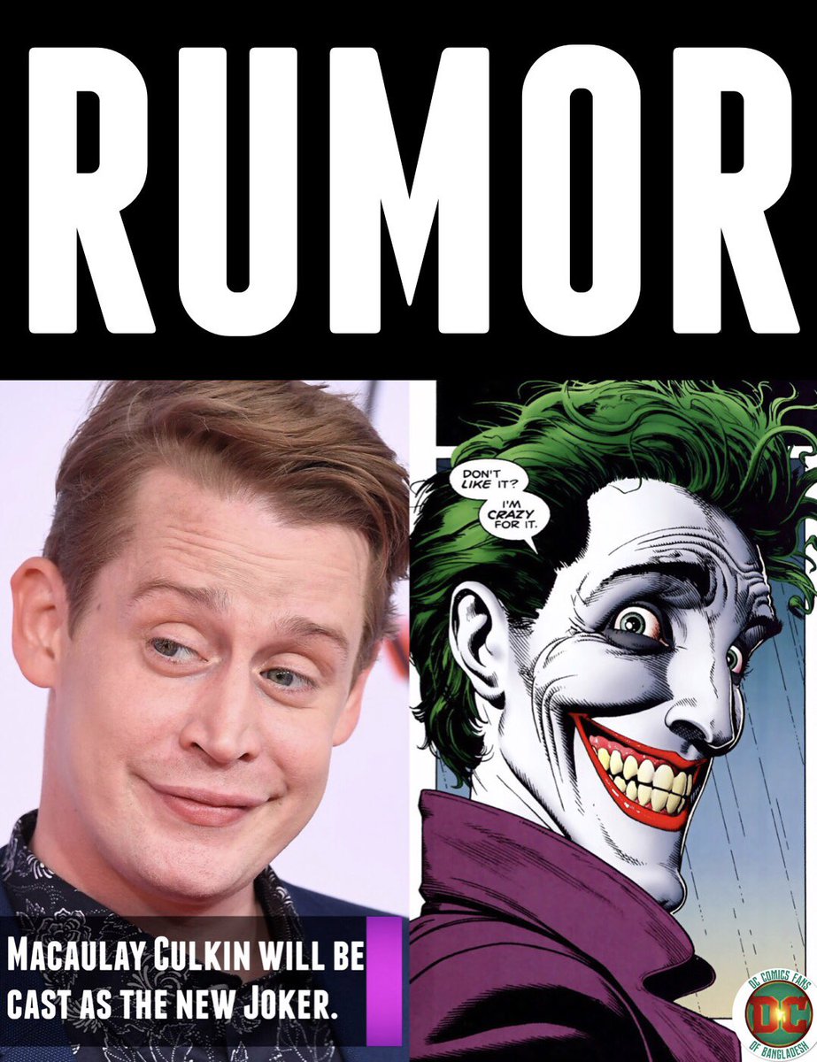 Dc Comics Fans Of Bangladesh On Twitter Macaulay Culkin Is Rumored To Be The New Joker For The Upcoming Batman Trilogy Dccomics Macaulayculkin Joker Dcfb Https T Co E9jvppossd