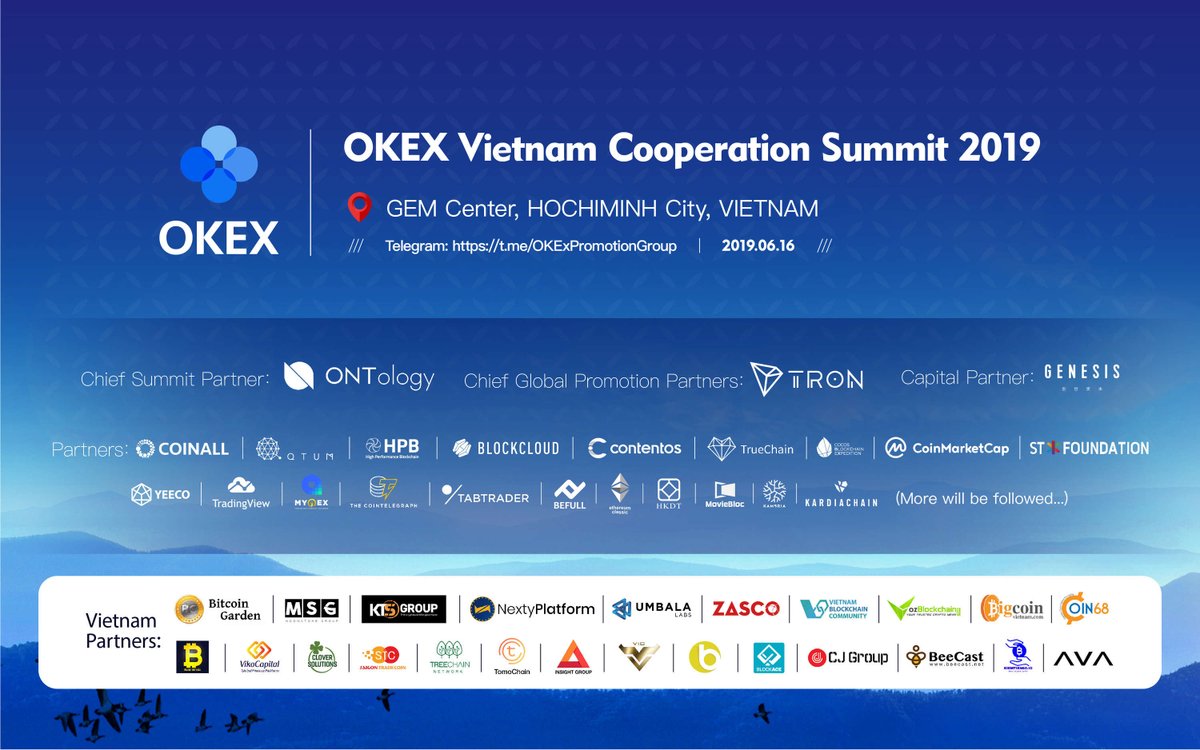 okx's tweet photo. T-6 days till the OKEx Summit in #Vietnam! Join us with our partners including @OntologyNetwork @Tronfoundation @newgenesiscap @QtumOfficial @BlockcloudTeam and more!
Register: https://t.co/FhVrRq1tmz https://t.co/WCP79zE3PC