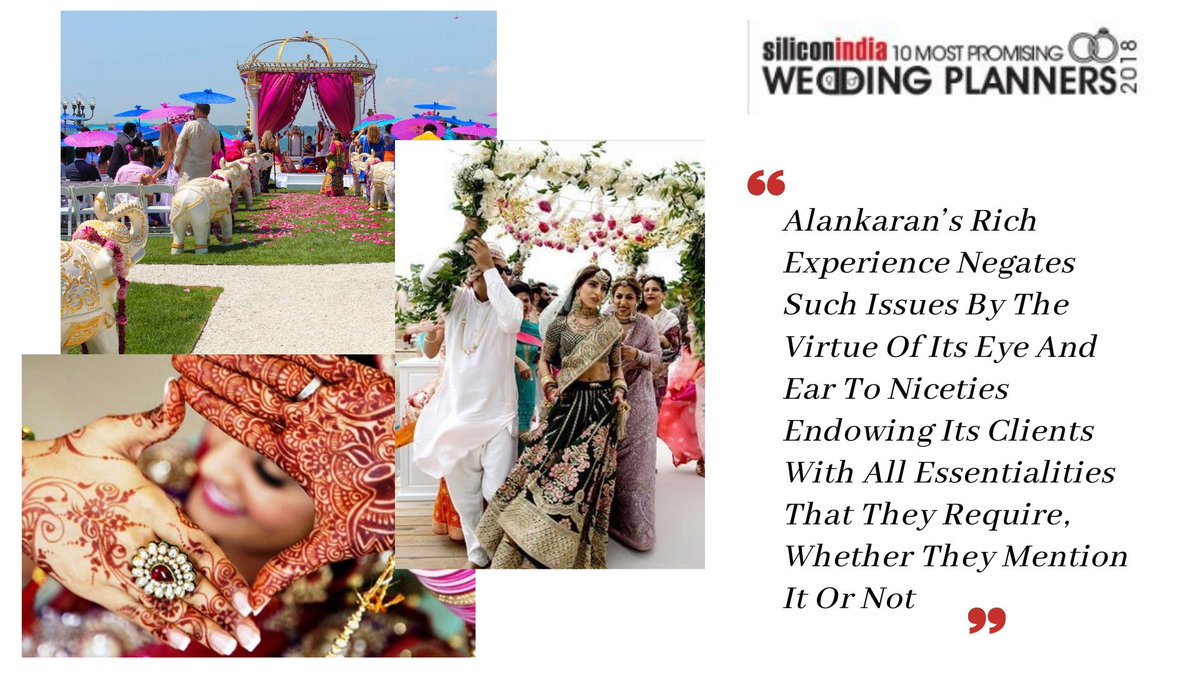 si_lifestyle's tweet image. @AlankaranEvents  has been selected by Siliconindia as one of the " 10 Most Promising  #Wedding_Planners - 2018 "

Must Read: Ensuring Grand #Weddings with Rich Look, Picturesque Venues, &amp;amp; Warm Hospitality
&amp;lt; bit.ly/2X6J0xT &amp;gt;