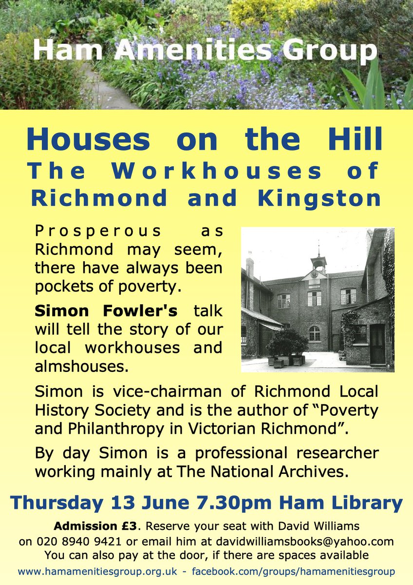 HamAmenitiesGrp's tweet photo. HOUSES ON THE HILL, THURSDAY 13 JUNE 7:30PM
Our talk in June will be Houses on the Hill: The Workhouses of Richmond and Kingston by Simon Fowler.
https://t.co/S1Jobs4qb9 https://t.co/TmFjVTnp4M