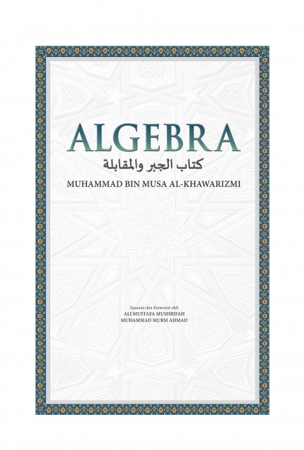 Jika ada sesiapa yang ingin menelaah karya Al-Khawarizmi, bolehlah ke Institut Terjemahan Bahasa Melayu  @rakanITBM. Tajuknya "Algebra".Ada banyak lagi permasalahan yang dibincangkan dalam buku yang aku belum sempat telaah.  #MalaysiaMembaca