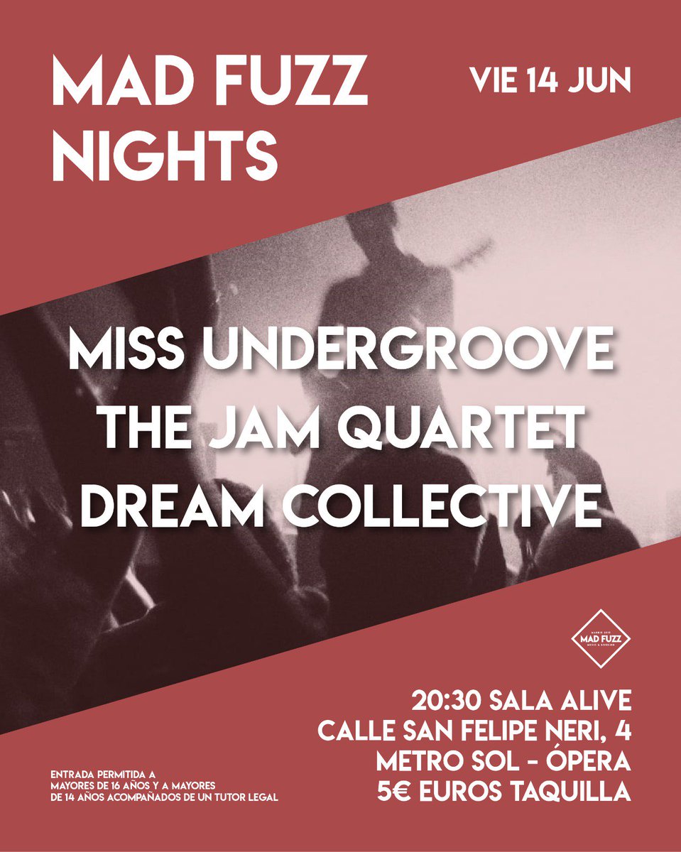 madfuzzmusic's tweet photo. Este viernes día 14 tenemos jarana en Madrid con @MissUndergroove #TheJamQuartet y #DreamCollective 🔥😎🔥 https://t.co/0YMR8le426