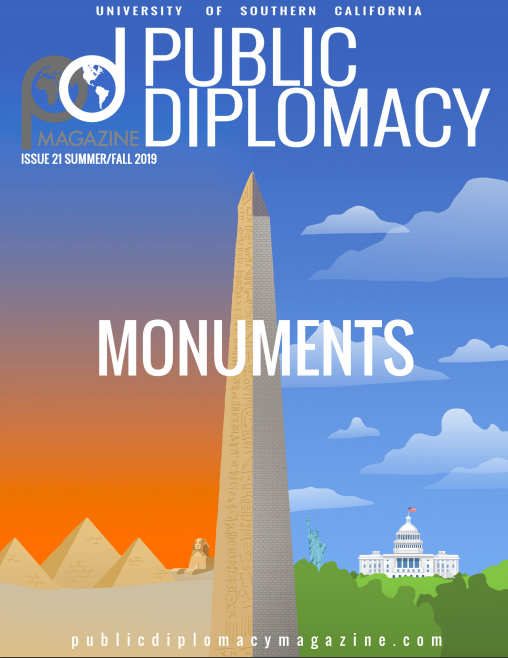 PublicDiplomacy's tweet photo. The Summer/Fall 2019 edition of #PublicDiplomacy Magazine is now available! In this issue, read about “monumental” instances of PD and the policy, people and physical structures that shape them: https://t.co/poyALy5WdV

@PD_mag @USC_SPD @USC @USCAnnenberg #ascj https://t.co/KiEoel08Us