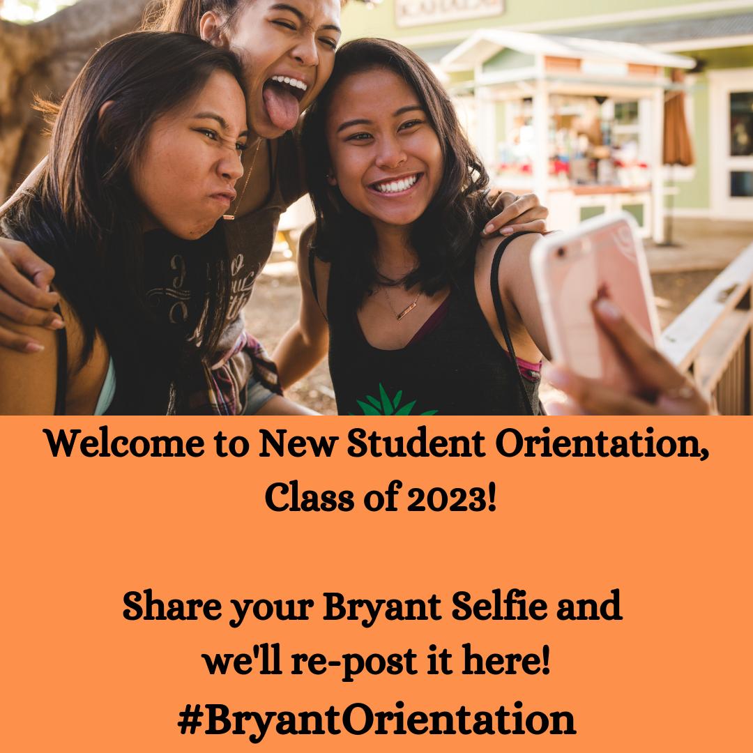 Welcome to Bryant, Class of 2023! 
Share your favorite Orientation Selfie and we'll re-post our faves! Bonus points if you get one with Tupper! 🐶🐶🐶 EXTRA BONUS POINTS IF YOU TELL US YOUR FAVORITE PART OF ORIENTATION! Use the tag #BryantOrientation