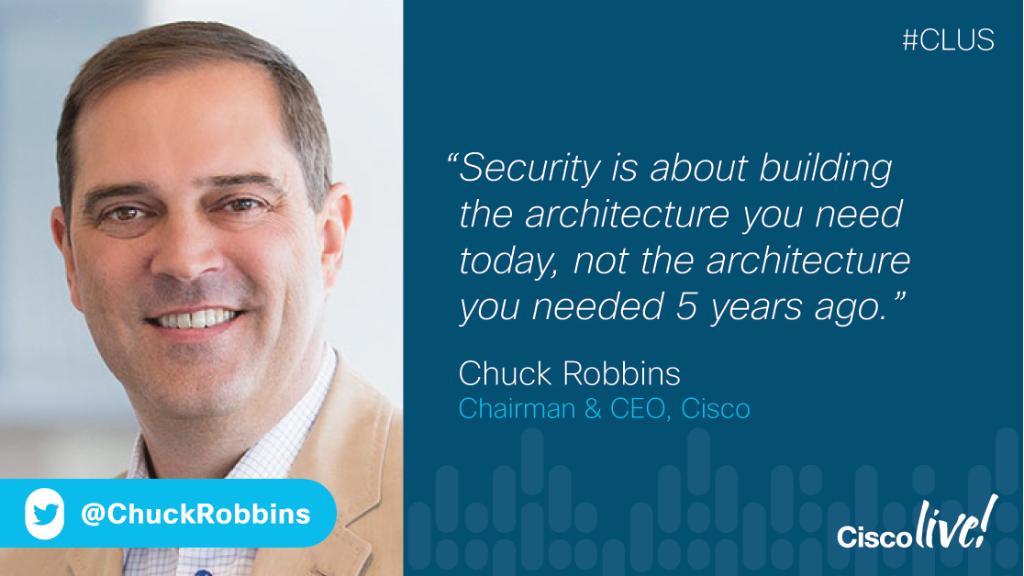 CiscoLive's tweet image. Retweet if #security is top of mind for your business. #CLUS @ChuckRobbins