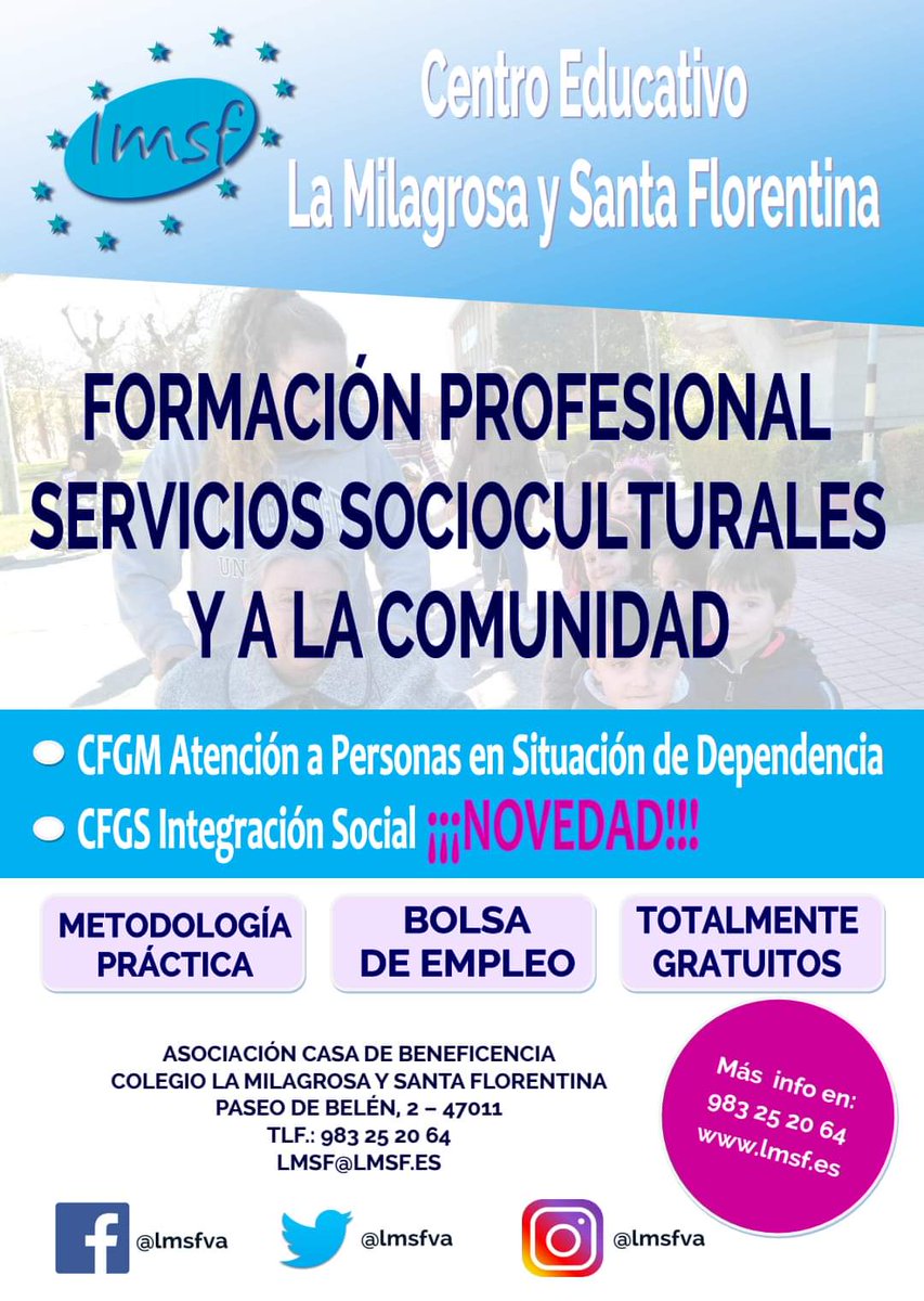 lmsfva's tweet photo. Si buscas #MetodologíasActivas, calidad, cercanía y alta #InserciónLaboral, elige LMSF!
Plazo de presentación de solicitudes para #FP del 19 de junio al 3 de julio.
#AdmisiónFP #TAPSD #TIS #CFGM #CGFS #Valladolid #IntegraciónSocial #AtenciónalaDependencia
https://t.co/CwSZwGx57N https://t.co/8VeduCfqoE