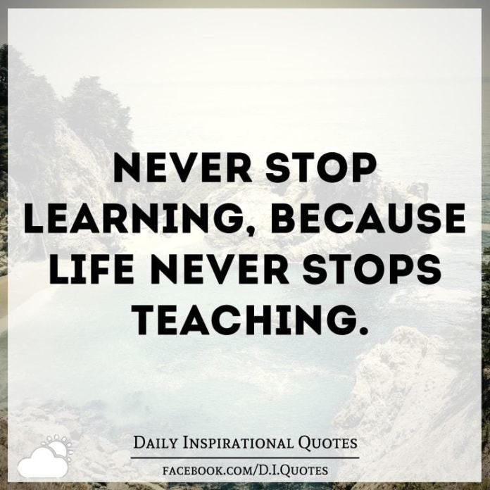 johnhall's tweet photo. "Never stop learning, because life never stops teaching." - Daily Inspirational Quotes #MotivationMonday https://t.co/DzJy7j7THn