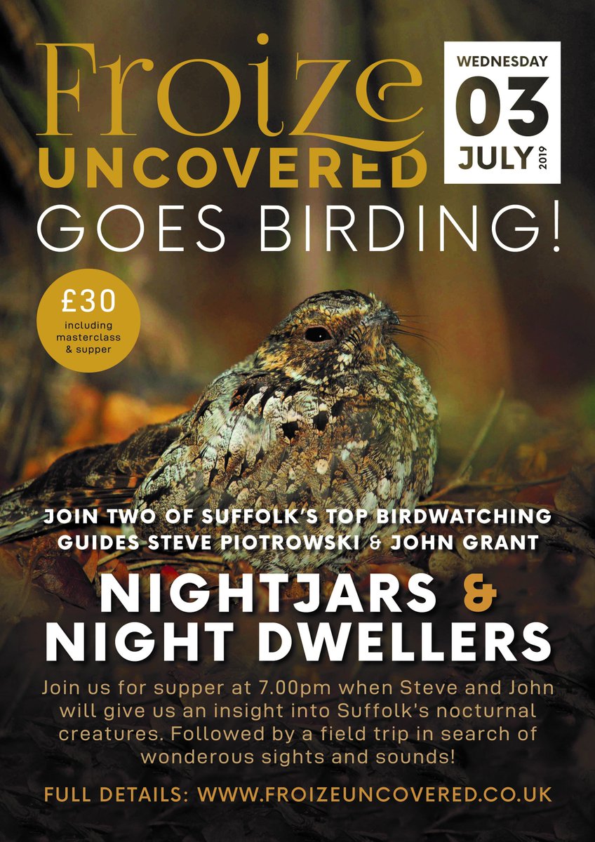 If you fancy a scrummy @Froizesuffolk @FroizeUncovered supper followed by a trip into the night with two of #suffolk's finest birders..... This is a must..... give me a ring to book your places... 01394450282  Please 'share' and RT - Thanks - David x