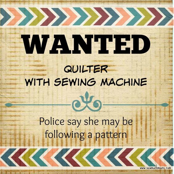 JadedSpadeCreat's tweet image. Wanted:  Quilter with sewing machine.  Lol #quilthumor #followingapattern #jadedspadecreations #quiltmeme #dailyfunny