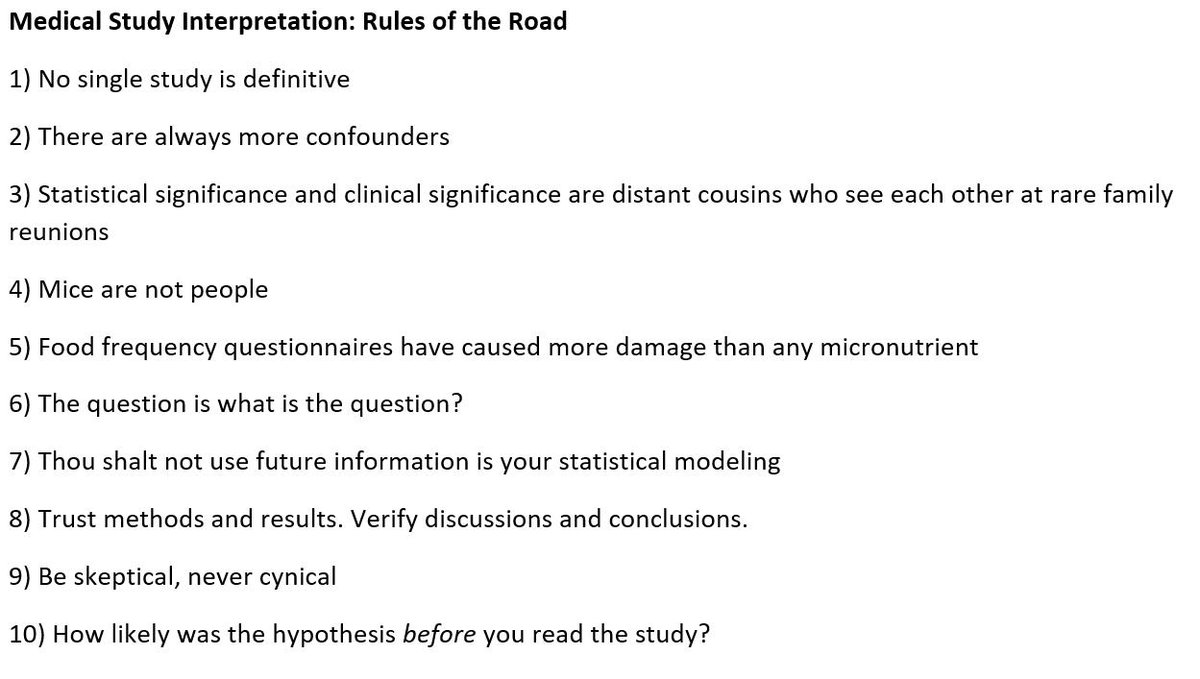 For an upcoming online course (shhh), I created a list of "rules of the road" for interpreting medical literature. Respond with your rules and I'll update. #medtwitter