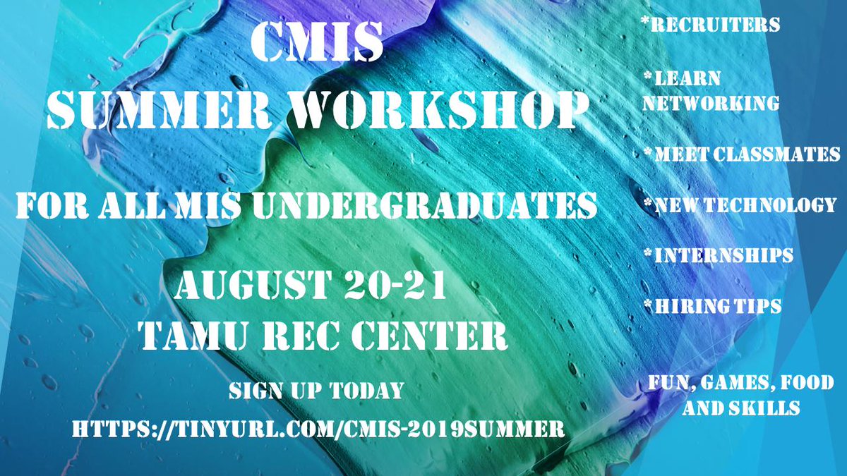 TAMU_CMIS's tweet photo. How do you start conversations with recruiters? How can you meet more MIS classmates before fall begins? How can you learn what MIS graduates do at work each day?

You can do all of this and more at the CMIS Summer Workshop in August! Sign Up today!https://t.co/sn6noA461E https://t.co/SvysQdt8KS