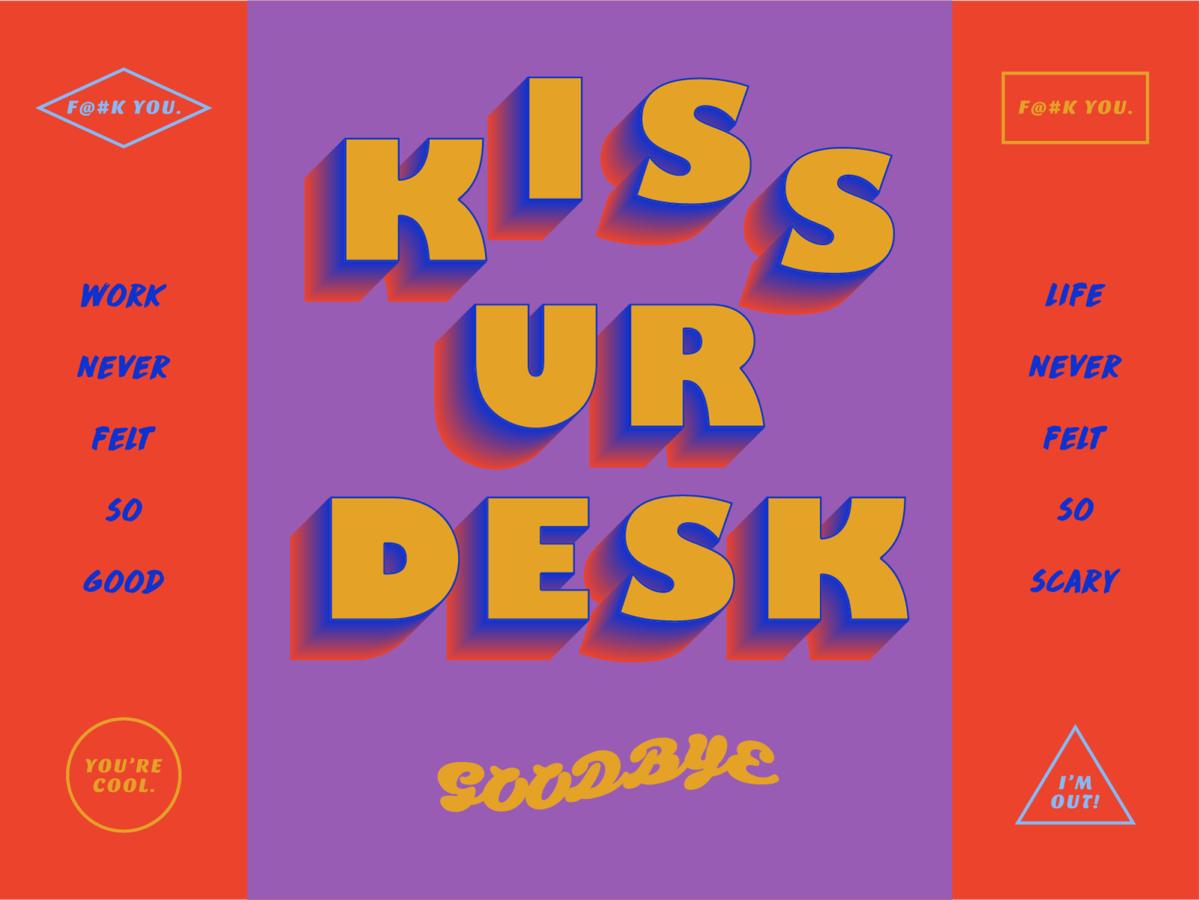 Wednesday: Kiss Your Desk Goodbye - mailchi.mp/3818262164b7/n…