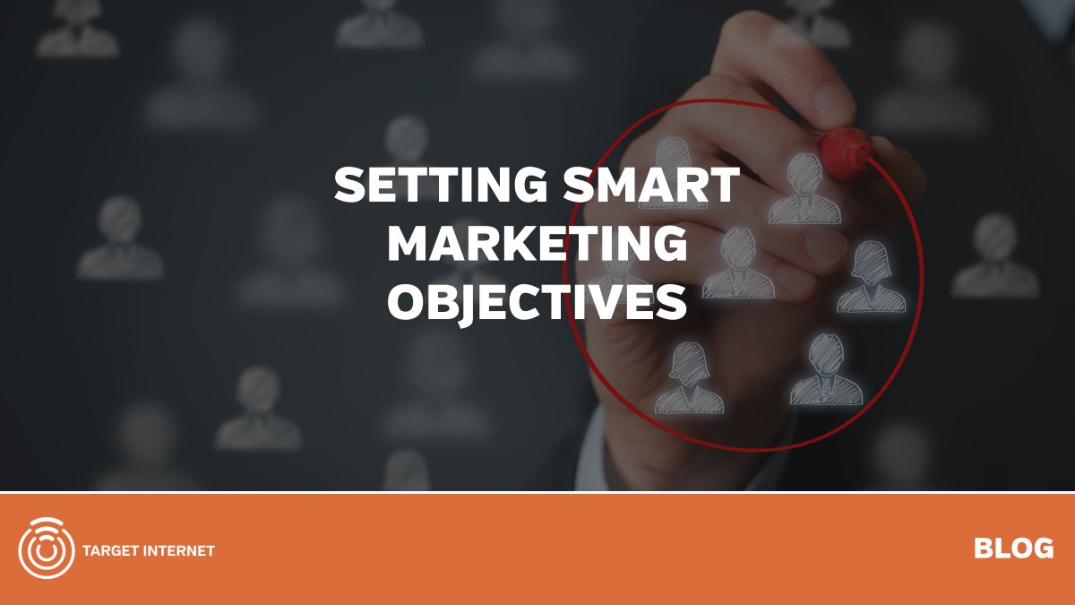 Setting SMART Marketing Objectives