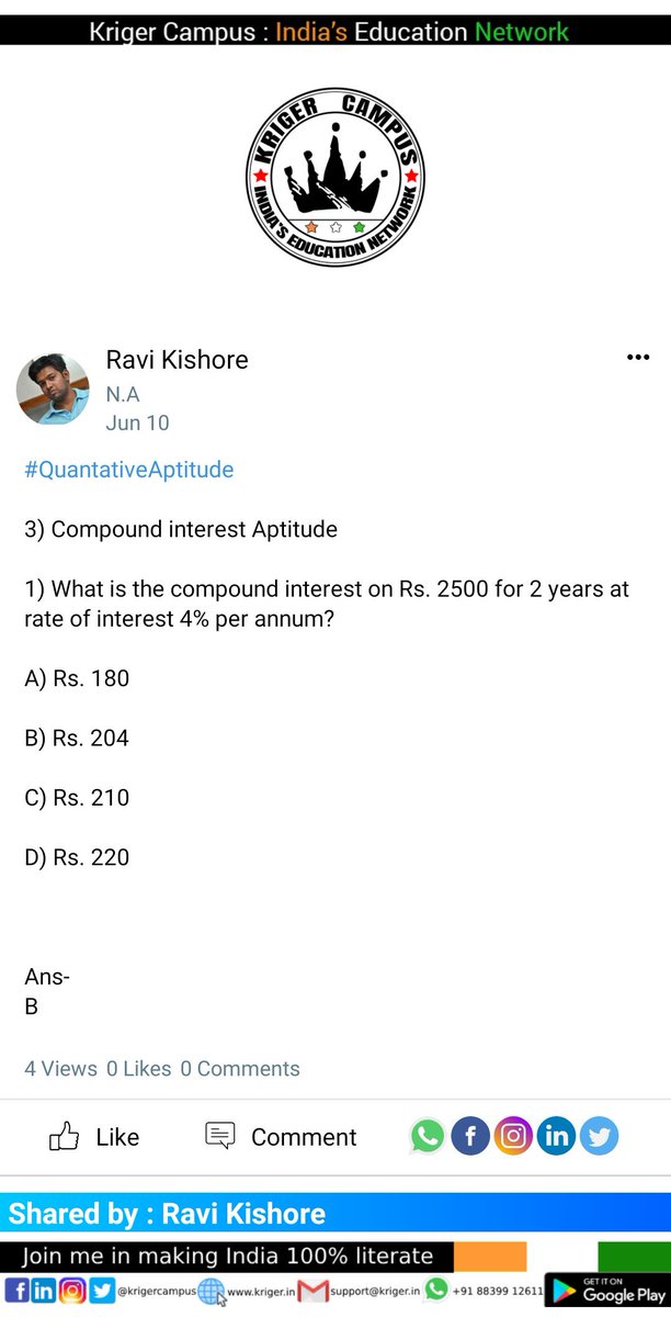 MalhotraTushita's tweet image. #QuantativeAptitude
3) Compound interest Aptitude
1) What is the compound interest on Rs. 2500 for 2years at rate of interest 4% per annum?
A) Rs.
Read more : kriger.page.link/7HBddC3uZVSxch…
Sign up to
Receive daily education news 
Connect with friends
Make or join pan INDIA study groups