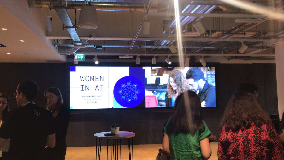At Women in AI,  X dinner series also in collaboration with deep mind, at Google