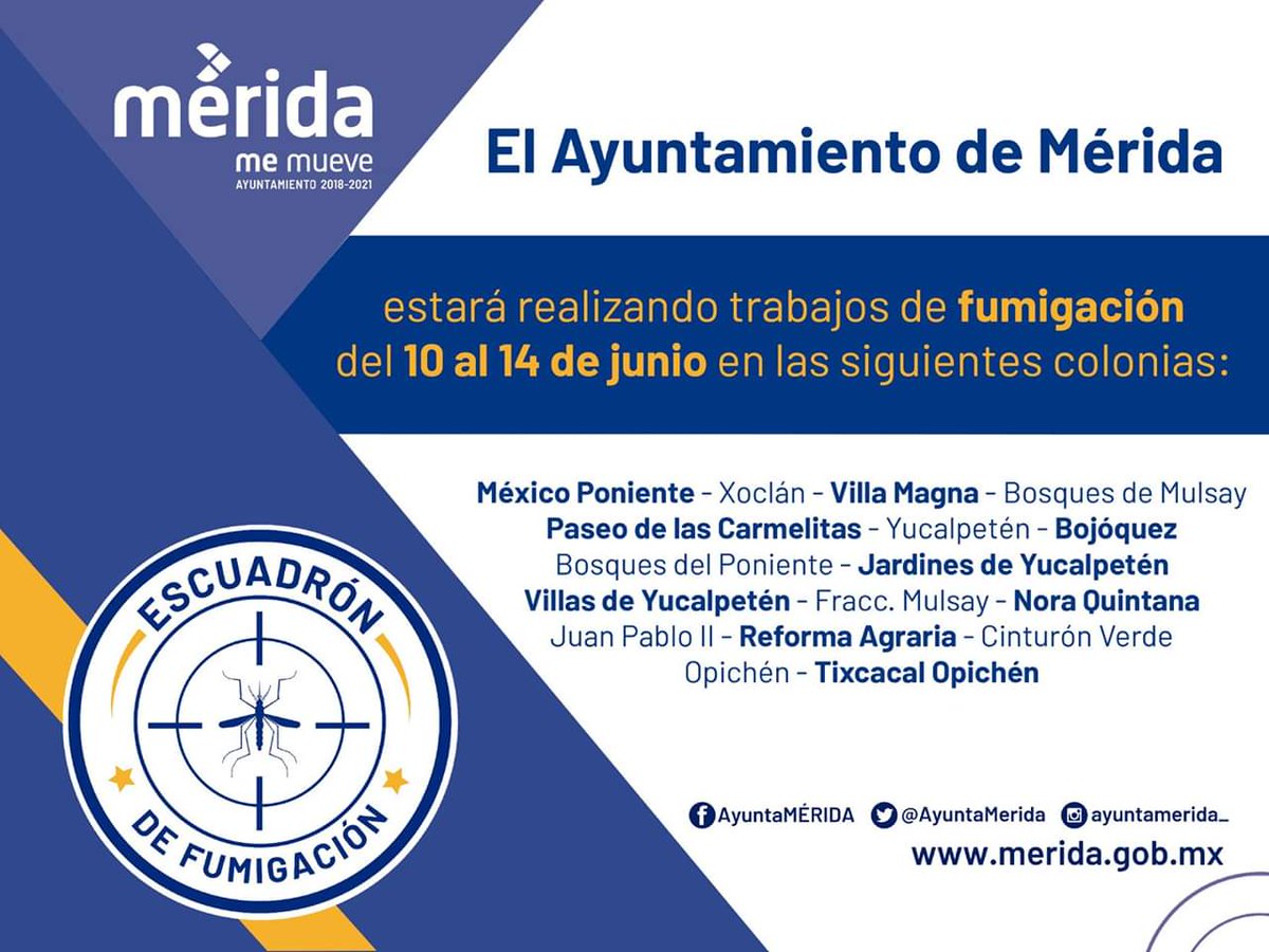 MeridaSaludable's tweet photo. #AyuntaInforma el Escuadrón de Fumigación del @AyuntaMerida estará recorriendo el poniente de la ciudad esta semana, les pedimos a los vecinos apoyar esta labor manteniendo sus ventanas abiertas. #MéridaMeCuida https://t.co/4pKqLFFklY