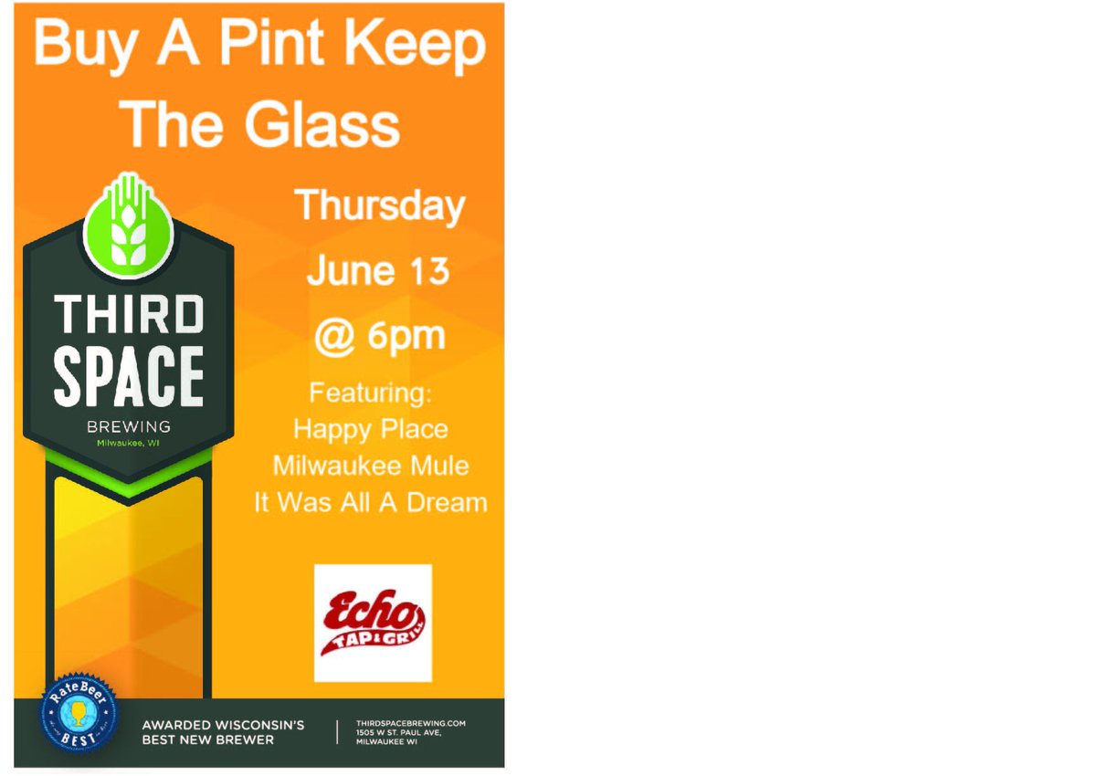 EchoTapMadison's tweet photo. Milwaukee's own Third Space Brewing will be stopping by this Thursday! Come on in to talk with the reps, enjoy some specialty brews, and go home with a glass! #Cheers #WisconsinBeer #ThirstyThursday @thirdspacebrews https://t.co/0EINpwEyZb