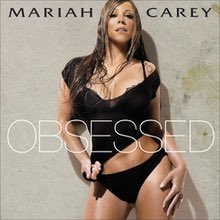 25. Mariah Carey - Obsessed
