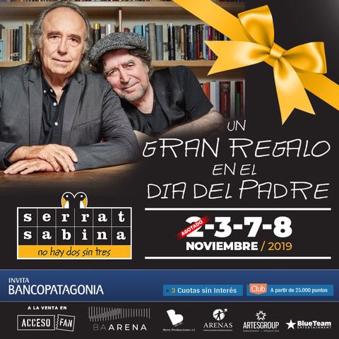 🎁El Mejor Regalo para papa en su día!
No Hay Dos Sin Tres #serrat y #sabina 3, 7 y 8 de Noviembre en el BA Arena.
🎫 entradas a la venta por👉accesofan.com
#diadelpadre