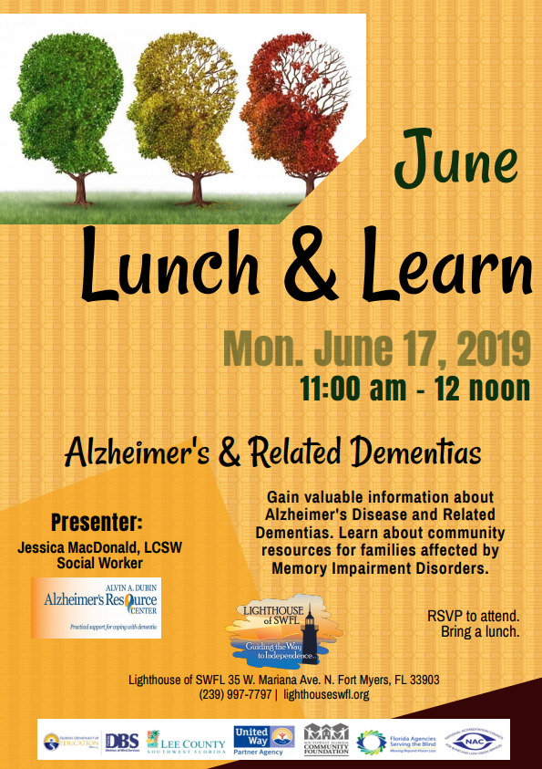 LighthouseSWFL's tweet image. Info about Alzheimer’s and Related Dementias will be presented by Jessica MacDonald, LCSW, social worker, from Dubin Alzheimer’s Center. Mon. 6/17/2019 11:00 am - 12 noon at Lighthouse of SWFL, 35 W Mariana Ave N. Fort Myers, FL 33903. RSVP (239) 997-7797 Bring own lunch.