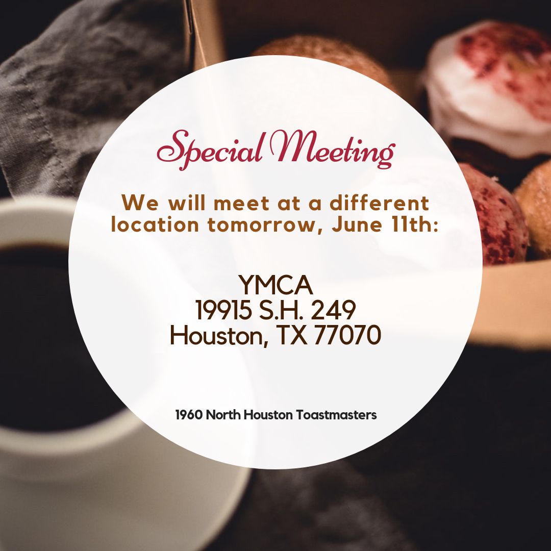 1960toastmaster's tweet photo. Break the routine with us tomorrow, June 11th! We will meet at a different location (Tomorrow only). Come and join us in this special meeting! 😉 More info: https://t.co/2vgkzIPAoc 
.⠀
#Toastmasters #publicspeaking #Houston #fun #professionaldevelopment #leadership #Succeed https://t.co/tkaq4ETPq5