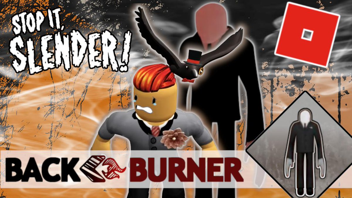 Lolanoko The Back Burner On Twitter Over This Past Weekend I Released A Video Playing Roblox Stop It Slender 2 Head On Over To My Youtube Channel And Watch Me Get Scared Wimp is acronym for 'weakly interacting massive particle'. twitter