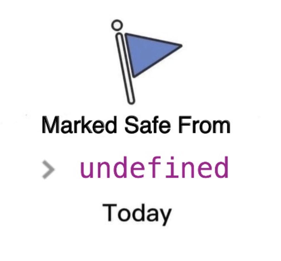 Facebook marked safe from: undefined today