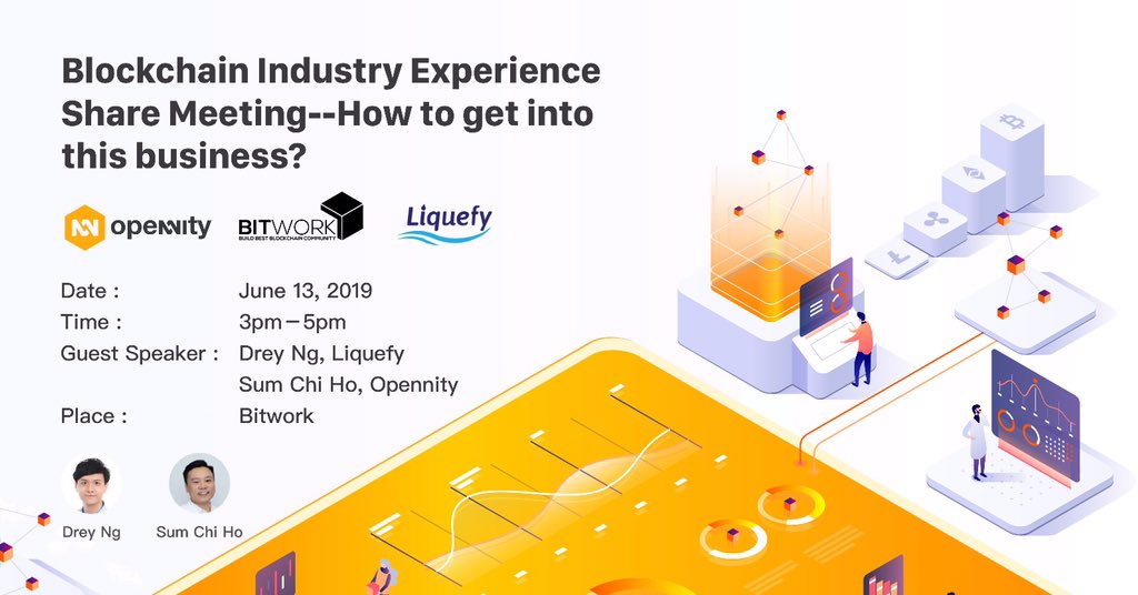 opennity's tweet image. Invest to the future:
Blockchain Industry Experience Share Meeting: Drey Ng, Co-founder &amp;amp; Chief Product Officer, Liquefy (Blockchain technology solutions and consulting to achieve innovative business models through digitalization)
#Blockchian #Opennity #Bitwork
