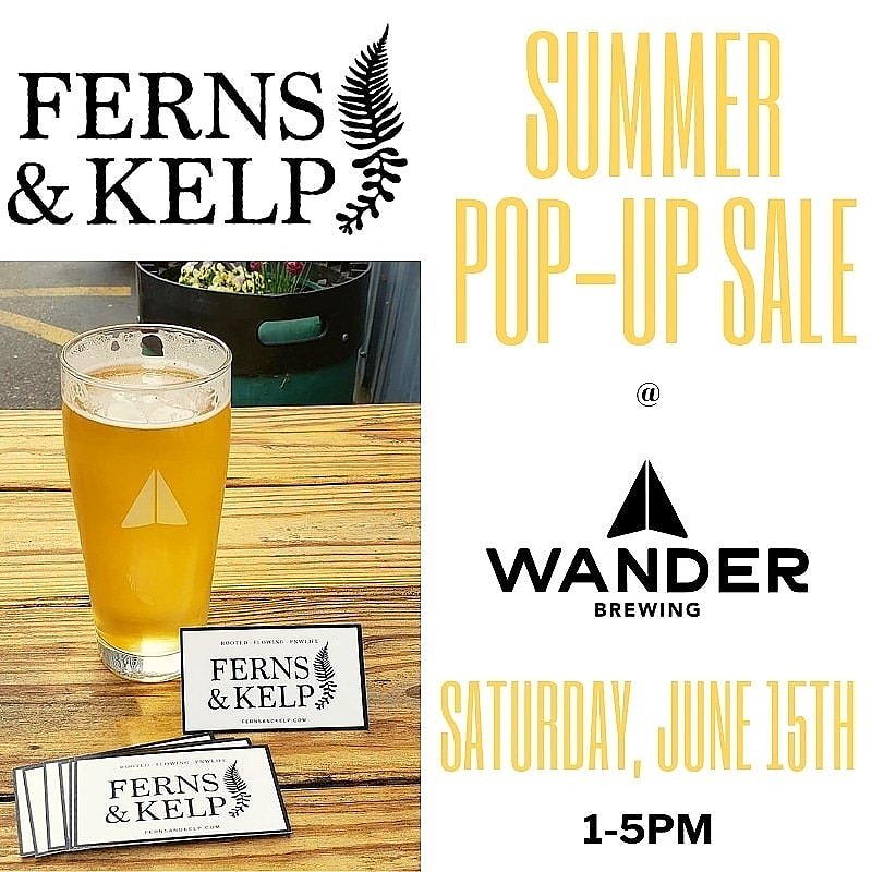 FERNSANDKELP's tweet photo. Hay #Bellingham save the date &amp; spread the word for our FERNS &amp; KELP SUMMER POP-UP SALE 🌞 Saturday June 15th 1-5pm at @WanderBrewing. Come enjoy a beer, chat with the artists &amp; shop their original works of art and handcrafted goods! https://t.co/bx6gdYZKqz #BellinghamWA #dtbham https://t.co/oGkuoY1BNE