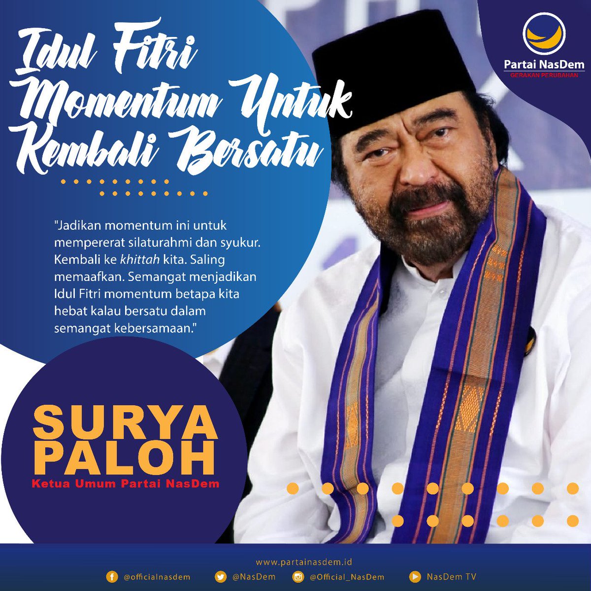 Mari kita jadikan Idul Fitri ini sebagai momentum untuk kembali merajut persatuan.

Seperti pesan ketua umum Partai NasDem Bpk. Surya Paloh.

Mari saling memaafkan dan kita kuatkan persatuan untuk membangun Indonesia menjadi lebih baik lagi.

#NasDemAntiMahar #IdulFitri1440H