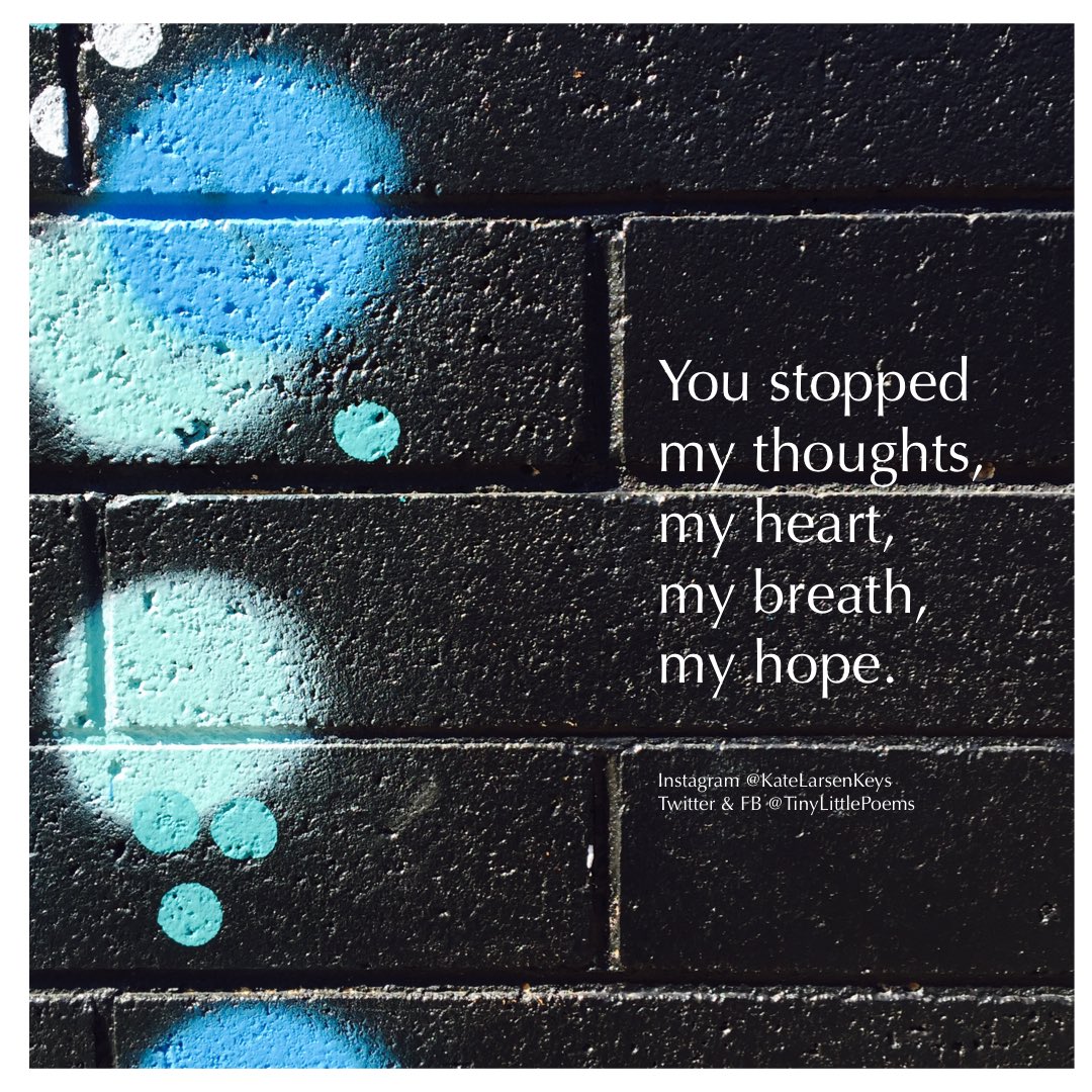 KateLarsenKeys's tweet photo. You stopped
my thoughts,
my heart,
my breath,
my hope.
#TinyLittlePoem #Poetry #AdelaidePoetry #StreetsOfAdelaide #mpy #vss https://t.co/cJVzYxK4xz