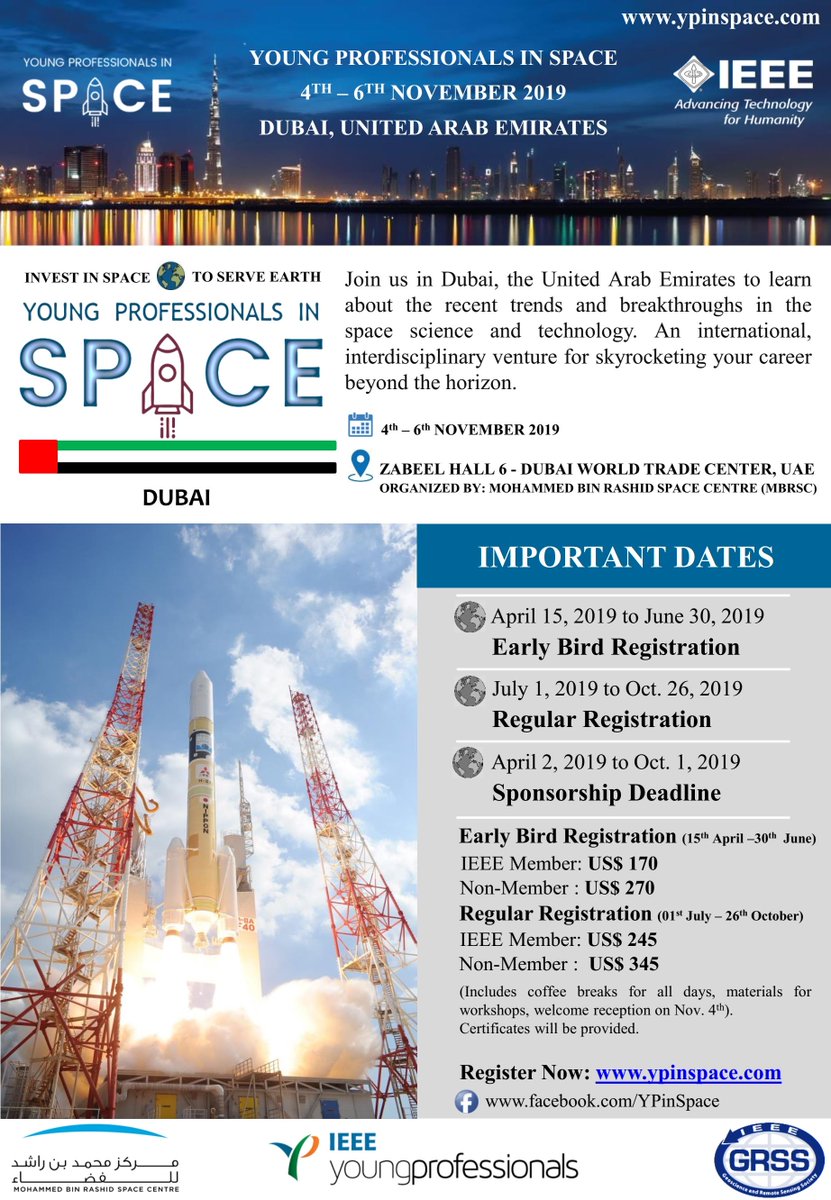 IEEE_GRSS's tweet photo. π’ Young Professionals in Space 2019 Conference #YPinSpace
πDubai, United Arab Emirates π¦πͺ
π
November 4-6, 2019 #IEEEYP #Space
π₯π YPinSpace travel grant: https://t.co/8JoxDGQo9b
βΉοΈ More at: https://t.co/gwNLVQ5Iwm @IEEEYP @sharmatushar17 @MBRSpaceCentre https://t.co/9sCtcamG4j