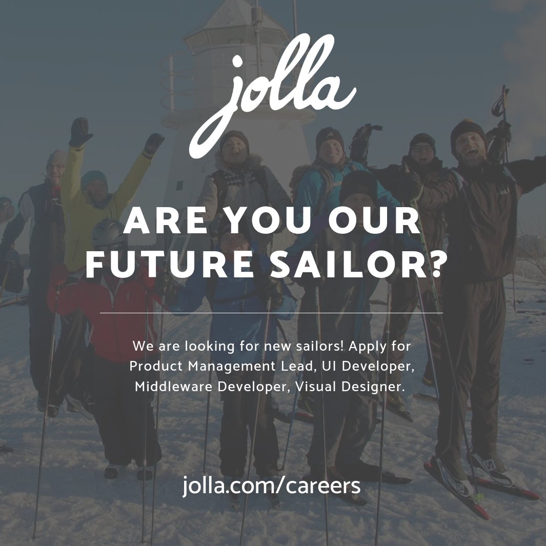 #Jolla is looking for new sailors for the following positions: Product Management Lead, UI Developer, Middleware Developer, Visual Designer
 
Visit our website (jolla.com/careers/) for more information and apply now!