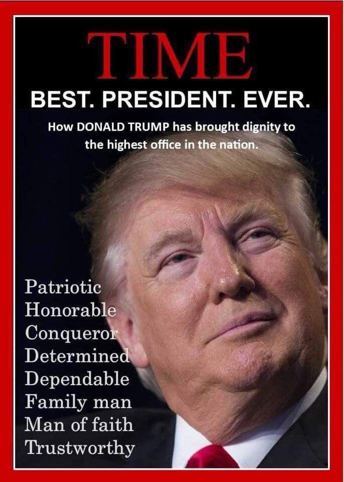 Image result for Trump best president ever