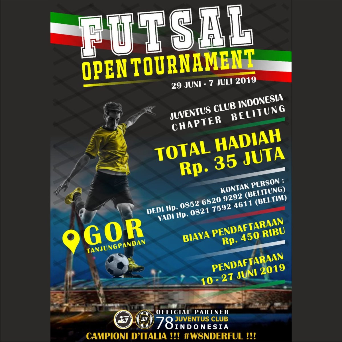 JCI CHAPTER BELITUNG PRESENT!

Ikuti dan saksikan "FUTSAL OPEN TOURNAMENT" <a href="/JCI_Belitung/">JCI Pulau Belitung</a>

29 JUNI s/d 7 JULI 2019
Dengan Total Hadiah Rp. 35.000.000

Untuk info dan pendaftaran silahkan kontak CP yang ada di poster. Terimakasih