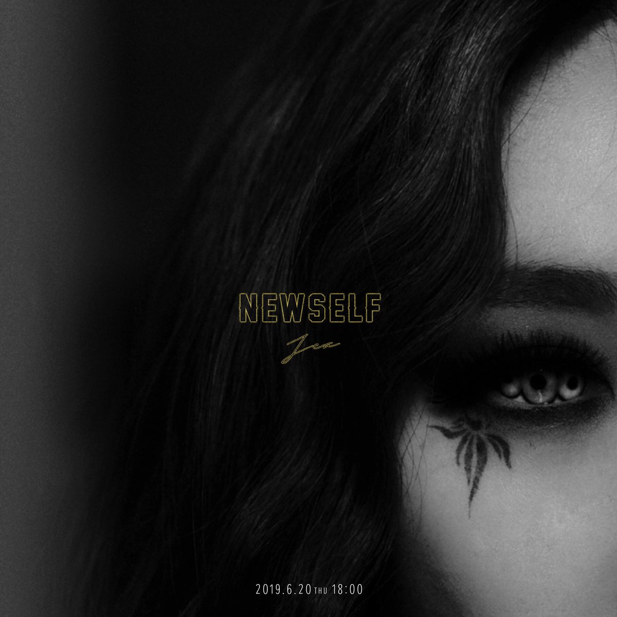 [JeA] JeA maxi-single [Newself]
2019. 6. 20 6PM (KST)

#브라운아이드걸스 #BrownEyedGirls #브아걸 #BEG #제아 #JeA #제아솔로 #JeAsolo #maxisingle #Single #JeASingle #Newself #KpopSingle