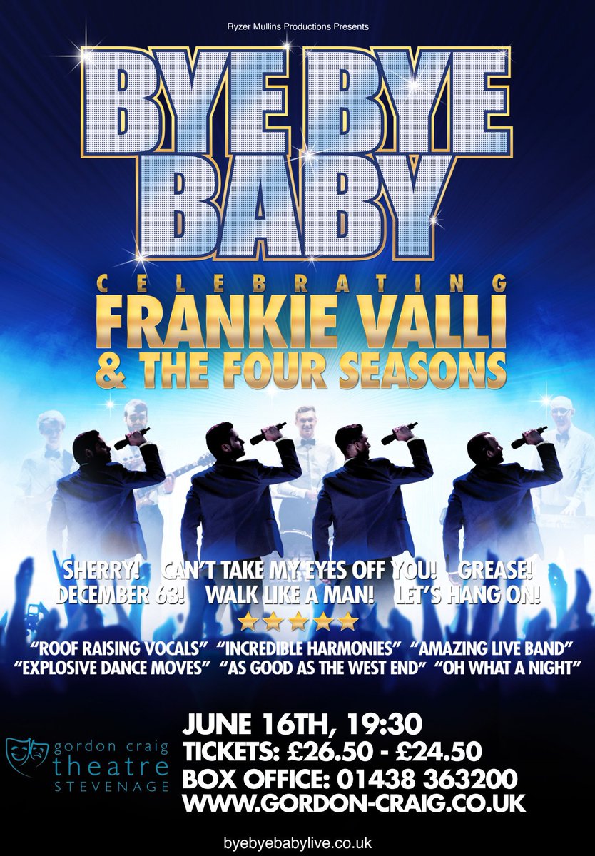 ByeByeBabyLive's tweet photo. We're pumped to be performing at #GordonCraig #Stevenage on 16/6! All the #Valli hits and the story of Frankie and his #JerseyBoys! Come and sing along and come on a journey with us! #FrankieValli #Tribute @The-Gordon-Craig-Theatre @GCTStevenage https://t.co/OZYYAeUWIk https://t.co/FpbF8EEBnc