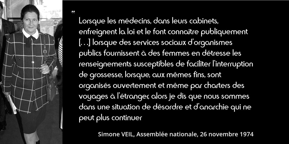 L Histoire En Citations En Twitter 26novembre 1974 Simone Veil Prononce A L Assemblee Nationale Un Discours Defendant Son Projet De Loi Depenalisant L Avortement T Co Jahtxufg70 Histoire Cejourla Thisdayinhistory Aujourdhui