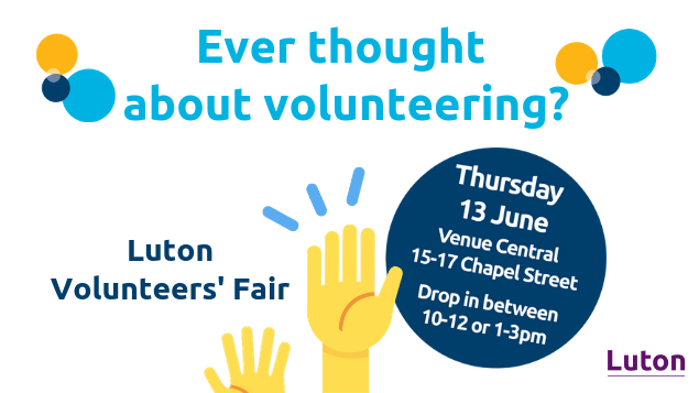 lutoncouncil's tweet photo. Want to do something worthwhile, gain new experiences and learn new skills?
Come to the volunteers fair, Thursday 13 June at Venue Central, Chapel Street from 10am onwards. https://t.co/kE8jlYcIqe https://t.co/0g7mOguN3a