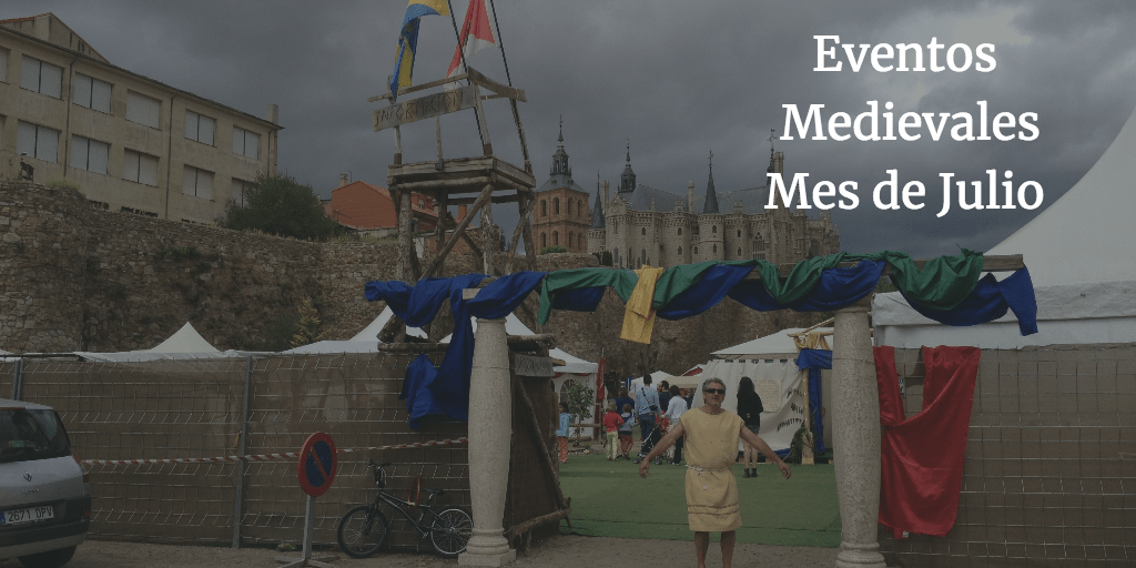 Eventos Medievales Mes de Julio recreacionmedieval.com/eventos-mediev…