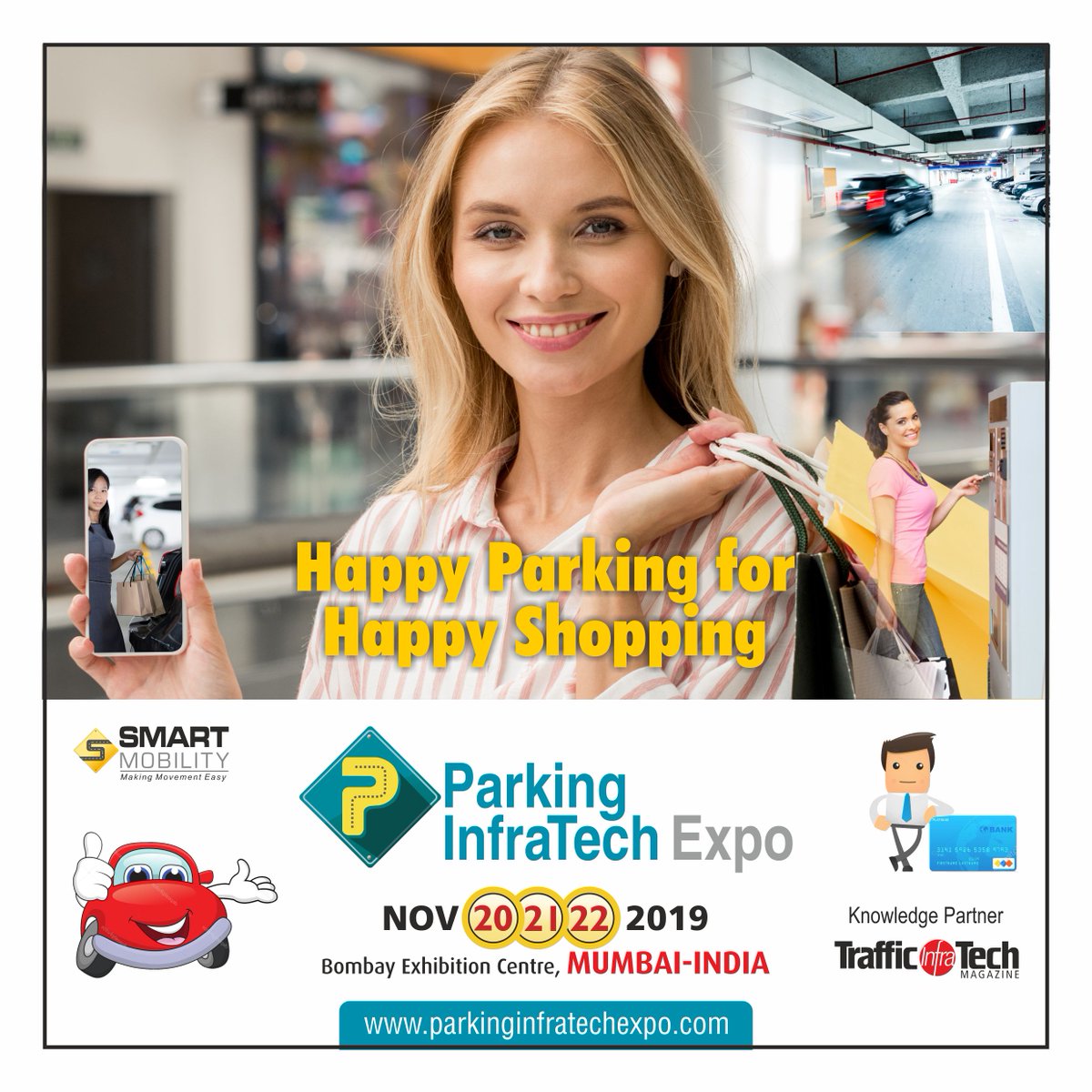 Trafficinfratec's tweet photo. "HAPPY PARKING FOR HAPPY SHOPPING"
Visitor Registration https://t.co/GW2UikUp4m
Exhibit now https://t.co/k8qD4t8Oft
#parking #Parkingmanagement #MultilevelParking #ttexpo2019 #ParkingInfraTechExpo #ParkingApps #smartcities #SmartParkingSolution #Parkingindustry @SudarshanTJ https://t.co/xeQ34xzmIM