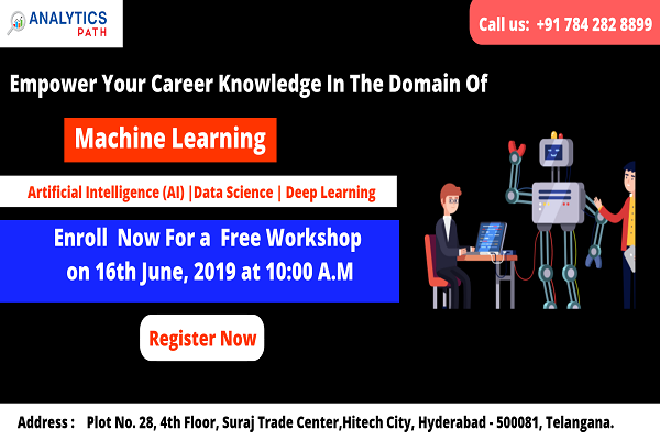 imAnalyticsPath's tweet photo. Enroll now to avail the #AnalyticsPath #MachineLearning Free Workshop In Hyderabad attended by the domain experts.
For Free Registration : https://t.co/BEIGMNWtLr
More Details : https://t.co/NdThjtG7hz
#DataScienceTrainingInHyderabad #ArtificialIntelligenceTrainingInHyderabad https://t.co/URmfODG4xK