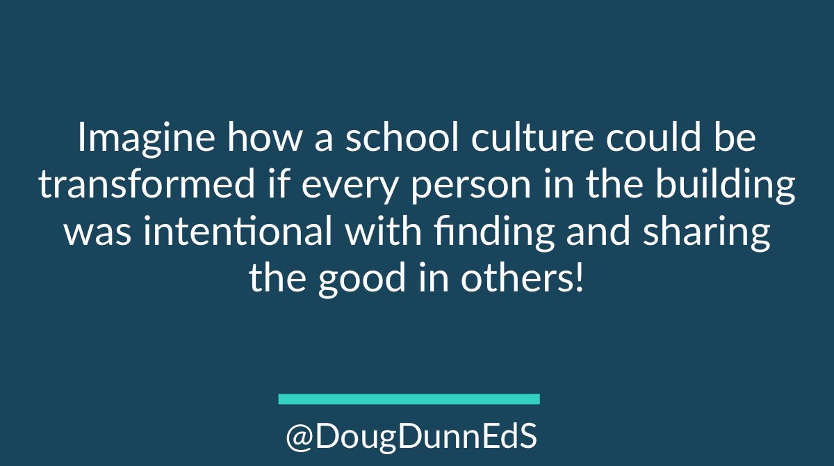 Imagine how a school culture could be transformed if every person in the building was intentional with finding and sharing the good in others! 

#TeachDent #Culturize #JoyfulLeaders #KidsDeserveIt