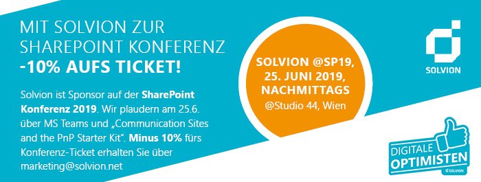 Wir sind Sponsor auf der SharePoint Konferenz 2019 Ende Juni und vergeben -10% Rabattcodes für alle Interessenten! Meldet euch gerne an marketing@solvion.net. #solvion #digitaleoptimisten sharepointkonferenz.at/2019/default.a…