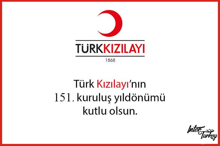 interturkeytr's tweet photo. Başta milletimiz olmak üzere açılan bütün yaraları sarmak için canla başla çalışan @Kizilay ın 151. yıl dönümünü #interturkey ailesi olarak kutluyoruz.
#HilalinYıldızları https://t.co/TzsrMPXEeW