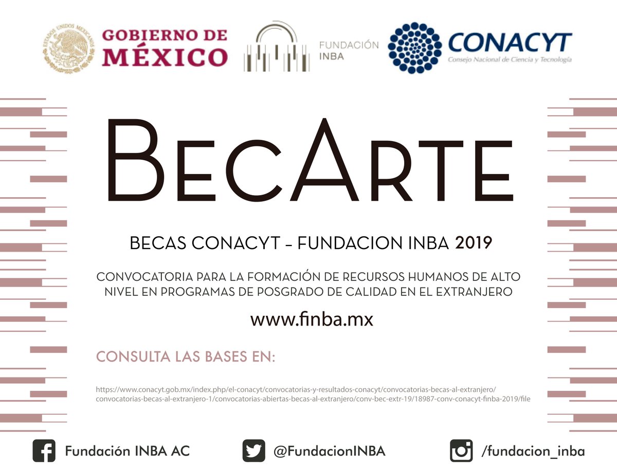 #BecArte #FINBA #CONACYT #Becas #EstudiosPosgrado #Extranjero Recuerden que la Convocatoria para Estudios de Posgrado en el Extranjero CONACyT-FINBA 2019 cierra el próximo viernes 28 de junio del 2019 a las 18:00 horas de la CDMX. + INFO: finba.mx/pdfs/convocato…